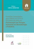 Questões comentadas para prova de título de especialista em fisioterapia em teraoia intensiva em neonatologia e pediatria (eBook, ePUB)