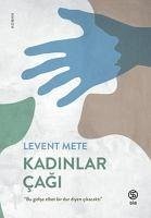 Kadinlar Cagi - Mete, Levent