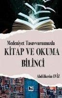 Cover Medeniyet Tasavvurumuzda Kitap ve Okuma Bilinci