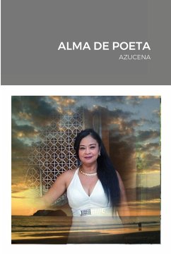 ALMA DE POETA - Perez, Azucena