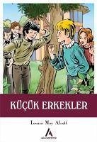 Kücük Erkekler - May Alcott, Louisa