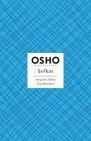 Sefkat - (Bhagwan Shree Rajneesh), Osho