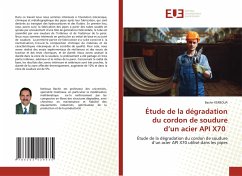 Étude de la dégradation du cordon de soudure d¿un acier API X70 - KERBOUA, Bachir