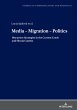 Media - Migration - Politics - Bild 1