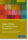 Mehr Ethik durch multirationales Management (eBook, PDF)
