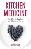 Kitchen Medicine (eBook, ePUB)