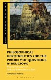 Philosophical Hermeneutics and the Priority of Questions in Religions (eBook, ePUB)