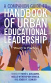 A Companion Guide to Handbook of Urban Educational Leadership (eBook, ePUB)