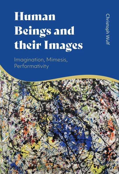 Human Beings and their Images (eBook, ePUB) Human Beings and their Images (eBook, ePUB)