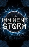 The Imminent Storm (The Altered Elite Series, #3) (eBook, ePUB)