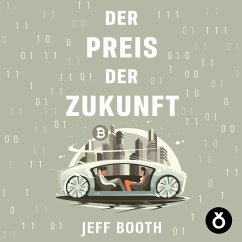Der Preis der Zukunft (MP3-Download) - Booth, Jeff
