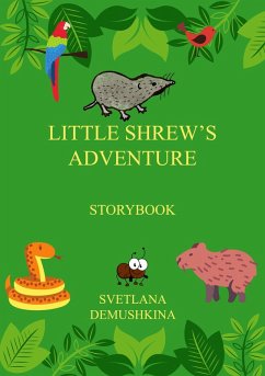 Cover Little Shrew's Adventure. Storybook (eBook, ePUB)