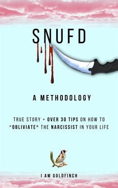 SNUFD (eBook, ePUB) - Goldfinch, I Am