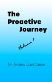 The Proactive Journey: Volume 1 (eBook, ePUB)