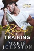 Rancher in Training (eBook, ePUB)