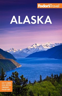 Fodor's Alaska (eBook, ePUB) - Travel Guides, Fodor's