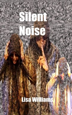Silent Noise (eBook, ePUB) - Williams, Lisa