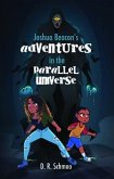 Joshua Beacon's Adventures in the Parallel Universe (eBook, ePUB)