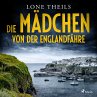 Die Mädchen von der Englandfähre -... - Bild 1