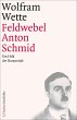Feldwebel Anton Schmid  ... - Bild 1