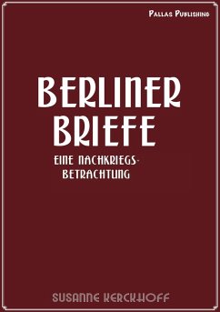 Cover Susanne Kerckhoff: Berliner Briefe (eBook, ePUB)