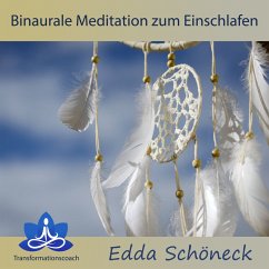 Binaurale Meditation zum Einschlafen (MP3-Download) - Schöneck, Edda