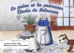 Cover le Poète et la princesse Elodie de Zèbrazur (eBook, ePUB)