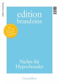 edition brand eins: Gesundheit (eBook, ePUB)