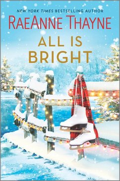 All Is Bright (eBook, ePUB) - Thayne, Raeanne