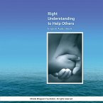 Right Understanding To Help Others - English Audio Book (MP3-Download)