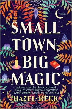 Small Town, Big Magic (eBook, ePUB) - Beck, Hazel