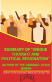 Summary Of "Unique Thought And Political Resignation" By Atilio Borón (UNIVERSITY SUMMARIES) (eBook, ePUB)