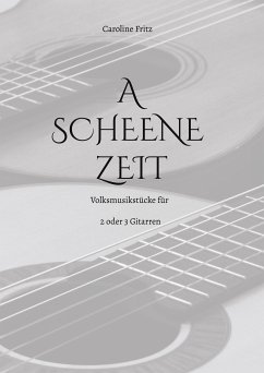 A Scheene Zeit (eBook, ePUB) - Fritz, Caroline