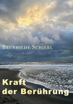 Kraft der Berührung (eBook, ePUB)