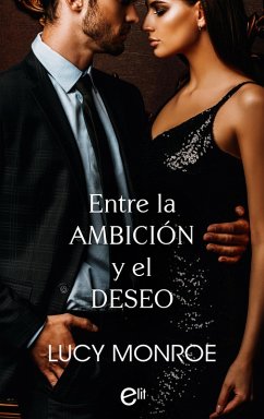 Cover Entre la ambición y el deseo (eBook, ePUB)