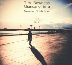 Memories Of Machines (Cd+Dvd-Audio Digipak) - Bowness,Tim/Erra,Giancarlo