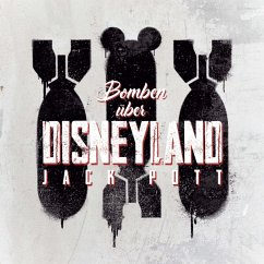 Bomben Ueber Disneyland (180gr./Booklet) - Jack Pott