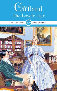 The Lovely Liar (eBook, ePUB) - Cartland, Barbara