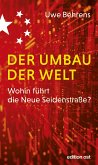 Der Umbau der Welt (eBook, ePUB)