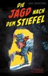 Die Jagd nach dem Stiefel (eBook, ePUB) - Bild 1