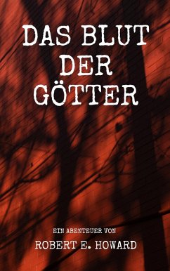 Das Blut der Götter (eBook, ePUB)