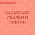 Kazahskie skazki i pritchi (MP3-Download)
