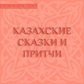 Kazahskie skazki i pritchi (MP3-Download)