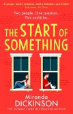 The Start of Something (eBook, ePUB)