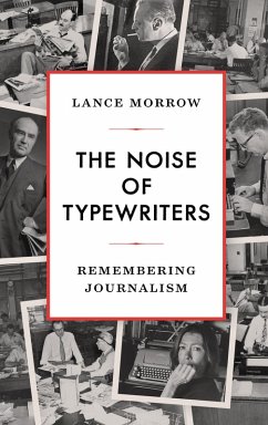 The Noise of Typewriters (eBook, ePUB) - Morrow, Lance