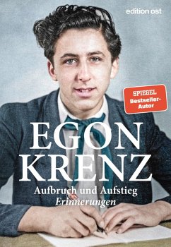 Aufbruch und Aufstieg (eBook, ePUB) - Krenz, Egon