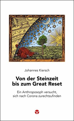 Von der Steinzeit bis zum Great Reset - Kiersch, Johannes