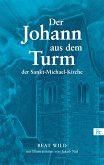 Der Johann aus dem Turm der Sankt-Michaels-Kirche