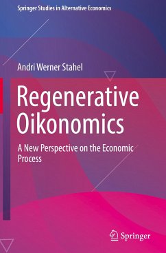 Regenerative Oikonomics - Stahel, Andri Werner