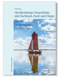 Mecklenburgs Ostseeküste mit Fischland, Darß und Zingst - Karge, Wolf